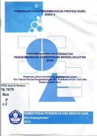 Image of Pembinaan dan Pengembangan Profesi Guru (Buku 5) pedoman penilaian kegiatan pengembangan keprofesian berkelanjutan (PKB)