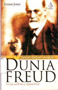 Image of Dunia Freud Sebuah Beografi Lengkap
