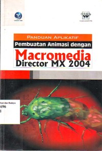 Image of Pembuatan Animasi Dengan Macromedia Director MX 2004