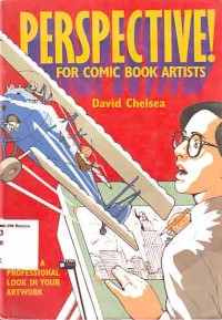 Image of Perspective For Comic Book Artists: how to achieve a professional lokk in your artwork