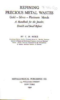 Image of Refining Precious Metal Wastes