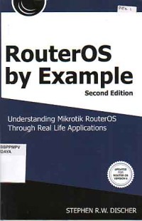 Image of RouterOS by Example: understanding mikrotik routerOS through real life applications.