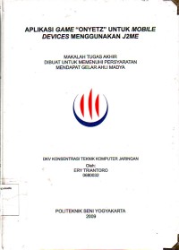 Image of Aplikasi Game Onyetz untuk Mobile Devices Menggunakan J2ME