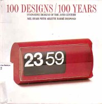 Image of 100 Designs/100 Years: Innovative Designs Of The 20th Century