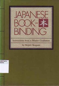 Image of Japanse Bookbinding: Instructions From A Master Craftsman