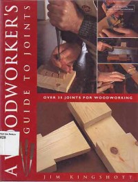 Image of A Woodworker's Guide To Joints