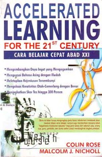 Image of Accelerated Learning For The 21 st Century = cara belajar cepat abad XXI