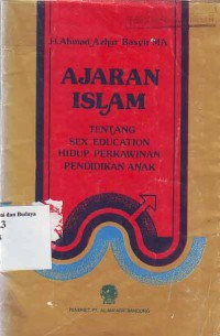 Image of Ajaran Islam: tentang sex education hidup perkawinan pendidikan anak