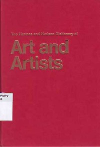 Image of The Thames And Hudson Dictionary of Art And Artists