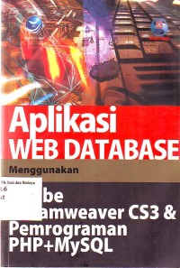 Image of Aplikasi WEB Database Menggunakan Adobe Dreamweaver CS3 & Pemrograman PHP + MySQL