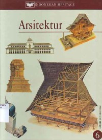 Image of Indonesian Heritage, Jilid 6: Arsitektur