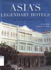 Image of Asia's Legendary Hotels