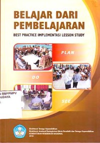 Image of Belajar Dari Pembelajaran: Best Practice Implementasi Lesson Study