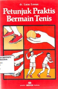 Image of Petunjuk Praktis Bermain Tenis