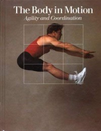 Image of Body in Motion: Agility and Coordination