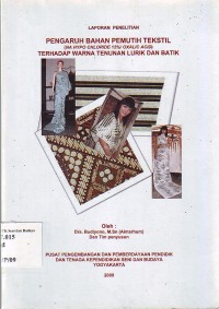 Image of Pengaruh Bahan Pemutih Tekstil Terhadap Warna Tenunan Lurik dan Batik