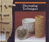 Image of Ceramics Class: decorating techniques