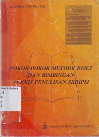 Image of Pokok-Pokok Metode Riset dan Bimbingan Teknis Penulisan Skripsi