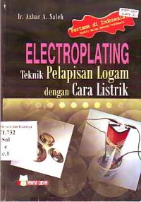 Image of Electroplating: teknik pelapisan logam dengan cara listrik
