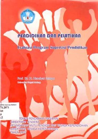 Image of Pendidikan Dan Pelatihan Evaluasi Program Supervisi Pendidikan