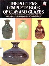 Image of The Potter's Complete Book of Clay And Glazes