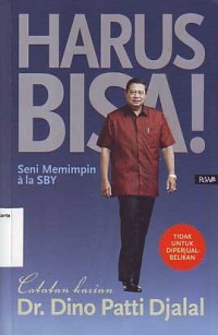 Image of Harus Bisa Seni Memimpin Ala SBY