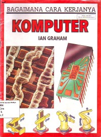 Image of Bagaimana Cara Kerjanya: Komputer