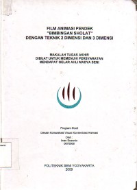 Image of Film Animasi Pendek Bimbingan Sholat Dengan Teknik  2 Dimensi dan 3 Dimensi