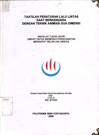 Image of Taatilah Peraturan Lalu Lintas Saat Berkendara Dengan Teknik Animasi Dua Dimensi