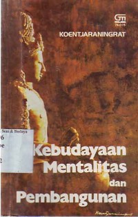 Image of Kebudayaan Mentalitas dan Pembangunan