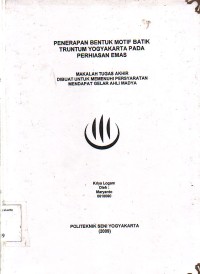 Image of Penerapan Bentuk Motif Batik Truntum Yogyakarta Pada Perhiasan Emas