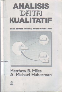 Image of Analisis Data Kualitatif: Buku Sumber Tentang Metode-metode Baru