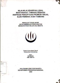 Image of Nilai-Nilai Kearifan Lokal Masyarakat Tamiang Sebagai Inspirasi Penciptaan Promosi Visual SLBN Pembina Aceh Tamiang