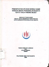 Image of Pemanfaatan Aplikasi Mobile Game sebagai Media Pengenalan Budaya Gatot Kaca Finding Musik