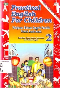 Image of Practical English for Children = Pelajaran bahasa Inggris praktis untuk anak-anak.