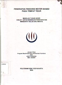 Image of Penerapan Finishing Water Based Pada Tempat Tidur