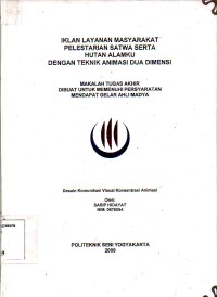 Image of Iklan Layanan Masyarakat Pelestarian Satwa Serta Hutan Alamku Dengan Teknik Animasi 2 Dimensi