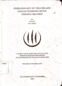 Image of Pembuatan Satu Set Meja Belajar dengan Penerapan Sistem Finishing Melamine