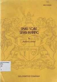 Image of Small Scale Silver Refining