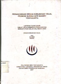 Image of Perancangan Desain Komunikasi Visual Promosi Queen-Cafe Bakery Yogyakarta