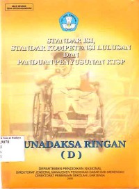Image of Standar Isi, Standar Kompetensi Lulusan dan Panduan Penyusunan KTSP Tunadaksa Ringan ( D)